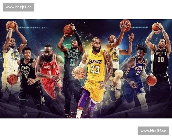 新时代NBA格局变迁球星对决与联盟未来走向观察深度解析全景图
